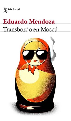 TRANSBORDO EN MOSCÚ | 9788432238543 | MENDOZA, EDUARDO | Llibres Parcir | Llibreria Parcir | Llibreria online de Manresa | Comprar llibres en català i castellà online
