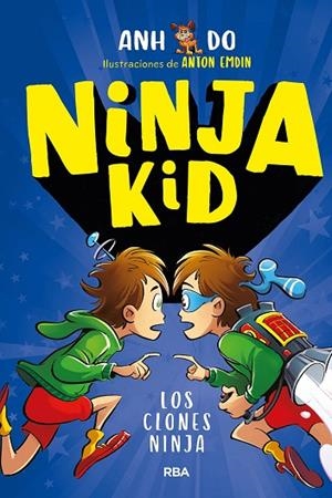 NINJA KID 5. LOS CLONES NINJA | 9788427299559 | DO ANH | Llibres Parcir | Llibreria Parcir | Llibreria online de Manresa | Comprar llibres en català i castellà online