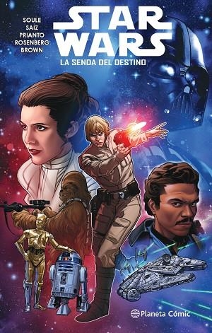 STAR WARS Nº 01 LA SENDA DEL DESTINO (TOMO) | 9788413415970 | SOULE, CHARLES/SAIZ, JESUS | Llibres Parcir | Librería Parcir | Librería online de Manresa | Comprar libros en catalán y castellano online