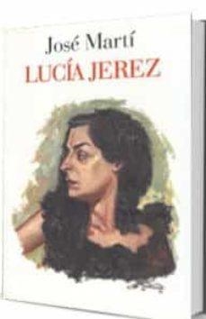 LUCÍA JEREZ | 9788409151837 | MARTÍ PÉREZ, JOSÉ | Llibres Parcir | Llibreria Parcir | Llibreria online de Manresa | Comprar llibres en català i castellà online