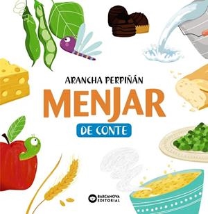 MENJAR DE CONTE | 9788448952808 | BARCANOVA, EDITORIAL | Llibres Parcir | Llibreria Parcir | Llibreria online de Manresa | Comprar llibres en català i castellà online