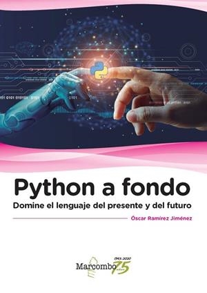 PYTHON A FONDO | 9788426732279 | RAMÍREZ JÍMENEZ, OSCAR | Llibres Parcir | Llibreria Parcir | Llibreria online de Manresa | Comprar llibres en català i castellà online
