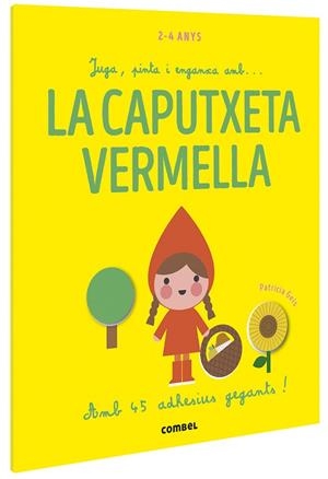 JUGA, PINTA I ENGANXA AMB... LA CAPUTXETA VERMELLA | 9788491016915 | GEIS CONTI, PATRICIA | Llibres Parcir | Llibreria Parcir | Llibreria online de Manresa | Comprar llibres en català i castellà online