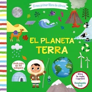 EL MEU PRIMER LLIBRE DE CIÈNCIA. EL PLANETA TERRA | 9788413490021 | VARIOS AUTORES | Llibres Parcir | Llibreria Parcir | Llibreria online de Manresa | Comprar llibres en català i castellà online