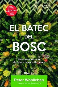 EL BATEC DEL BOSC | 9788413560106 | WOHLLEBEN, PETER | Llibres Parcir | Llibreria Parcir | Llibreria online de Manresa | Comprar llibres en català i castellà online