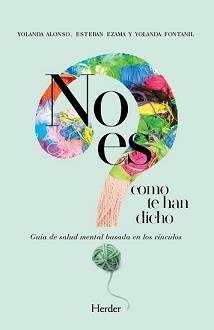 NO ES COMO TE HAN DICHO | 9788425446351 | ALONSO, YOLANDA/EZEMA, ESTEBAN/FONTANIL, YOLANDA | Llibres Parcir | Llibreria Parcir | Llibreria online de Manresa | Comprar llibres en català i castellà online