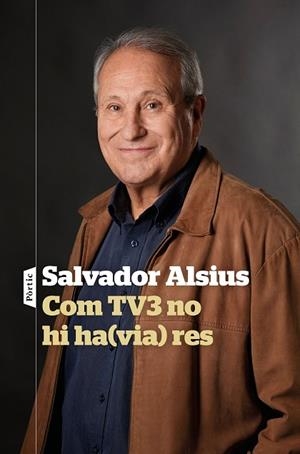 COM TV3 NO HI HA(VIA) RES | 9788498094916 | ALSIUS, SALVADOR | Llibres Parcir | Llibreria Parcir | Llibreria online de Manresa | Comprar llibres en català i castellà online