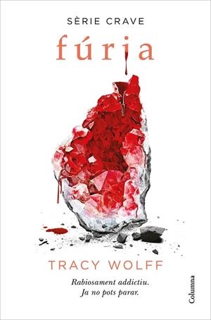 FÚRIA (SÈRIE CRAVE 2) | 9788466427593 | WOLFF, TRACY | Llibres Parcir | Librería Parcir | Librería online de Manresa | Comprar libros en catalán y castellano online