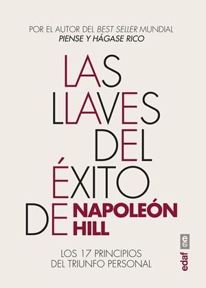 LAS LLAVES DEL ÉXITO DE NAPOLEÓN HILL | 9788441440685 | HILL, NAPOLEÓN | Llibres Parcir | Llibreria Parcir | Llibreria online de Manresa | Comprar llibres en català i castellà online