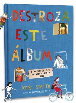 DESTROZA ESTE ÁLBUM | 9788408238768 | SMITH, KERI | Llibres Parcir | Llibreria Parcir | Llibreria online de Manresa | Comprar llibres en català i castellà online