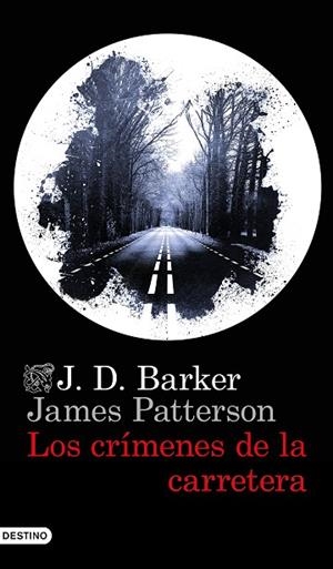 LOS CRÍMENES DE LA CARRETERA | 9788423359141 | BARKER, J.D./PATTERSON, JAMES | Llibres Parcir | Llibreria Parcir | Llibreria online de Manresa | Comprar llibres en català i castellà online