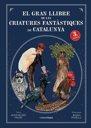 EL GRAN LLIBRE DE LES CRIATURES FANTÀSTIQUES DE CATALUNYA (3A ED) | 9788418022883 | PRATS, JOAN DE DÉU | Llibres Parcir | Llibreria Parcir | Llibreria online de Manresa | Comprar llibres en català i castellà online