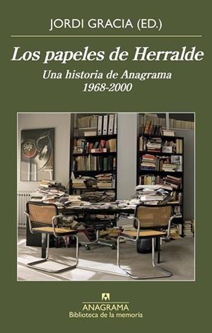 LOS PAPELES DE HERRALDE | 9788433908162 | GRACIA, JORDI | Llibres Parcir | Librería Parcir | Librería online de Manresa | Comprar libros en catalán y castellano online