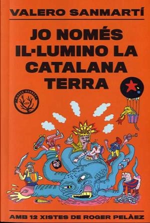JO NOMÉS IL.LUMINO LA CATALANA TERRA | 9788412316506 | SANMARTI, VALERO | Llibres Parcir | Llibreria Parcir | Llibreria online de Manresa | Comprar llibres en català i castellà online