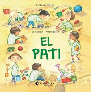 EL PATI | 9788418427183 | RICART CLAVER, QUIMA | Llibres Parcir | Llibreria Parcir | Llibreria online de Manresa | Comprar llibres en català i castellà online