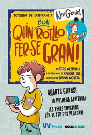 QUIN BON ROTLLO FER-SE GRAN! | 9788468277455 | NÉSPOLO, MATÍAS | Llibres Parcir | Librería Parcir | Librería online de Manresa | Comprar libros en catalán y castellano online