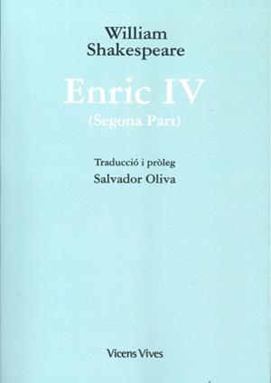 ENRIC IV (2ª PART) ED. RUSTICA | 9788468256702 | SHAKESPEARE, WILLIAM | Llibres Parcir | Llibreria Parcir | Llibreria online de Manresa | Comprar llibres en català i castellà online