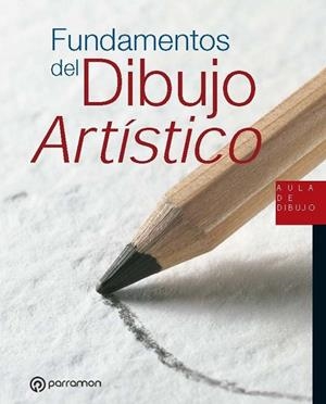 FUNDAMENTOS DEL DIBUJO ARTÍSTICO | 9788434242647 | MARTIN ROIG, GABRIEL | Llibres Parcir | Llibreria Parcir | Llibreria online de Manresa | Comprar llibres en català i castellà online
