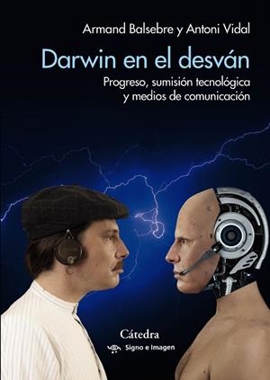DARWIN EN EL DESVÁN | 9788437642468 | BALSEBRE, ARMAND/VIDAL, ANTONI | Llibres Parcir | Llibreria Parcir | Llibreria online de Manresa | Comprar llibres en català i castellà online