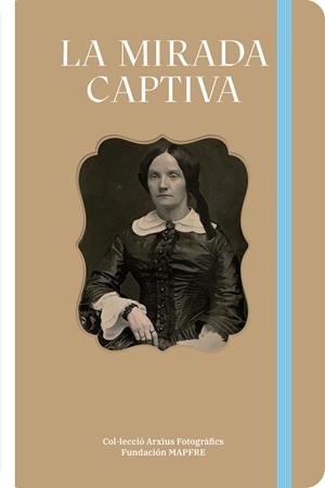 LA MIRADA CAPTIVA | 9788498447668 | BOADAS RASET JOAN / CARTIER-BRESSON ANNE / GARCÍA FELGUERA MARÍA DE LOS SANTOS / IGLÉSIAS FRANCH DAV | Llibres Parcir | Librería Parcir | Librería online de Manresa | Comprar libros en catalán y castellano online