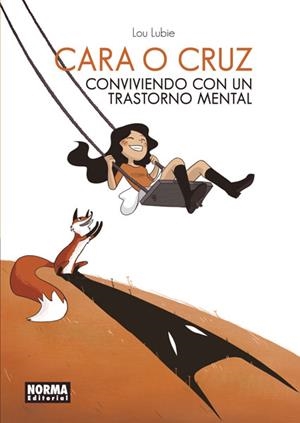CARA O CRUZ. CONVIVIENDO CON UN TRASTORNO MENTAL | 9788467932164 | LUBIE, LOU | Llibres Parcir | Llibreria Parcir | Llibreria online de Manresa | Comprar llibres en català i castellà online