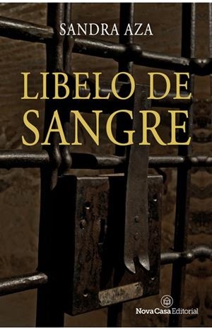 LIBELO DE SANGRE | 9788418013171 | AZA, SANDRA | Llibres Parcir | Llibreria Parcir | Llibreria online de Manresa | Comprar llibres en català i castellà online