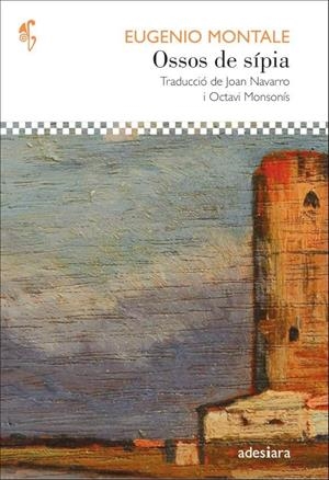 OSSOS DE SÍPIA | 9788416948611 | MONTALE, EUGENIO | Llibres Parcir | Llibreria Parcir | Llibreria online de Manresa | Comprar llibres en català i castellà online