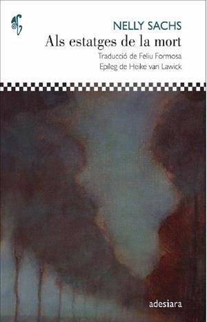 ALS ESTATGES DE LA MORT | 9788416948628 | SACHS, NELLY | Llibres Parcir | Llibreria Parcir | Llibreria online de Manresa | Comprar llibres en català i castellà online