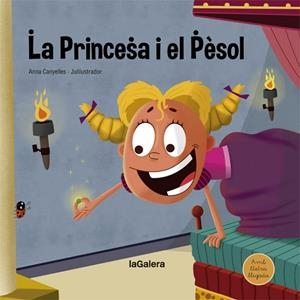 LA PRINCESA I EL PÈSOL | 9788424668693 | CANYELLES, ANNA | Llibres Parcir | Llibreria Parcir | Llibreria online de Manresa | Comprar llibres en català i castellà online