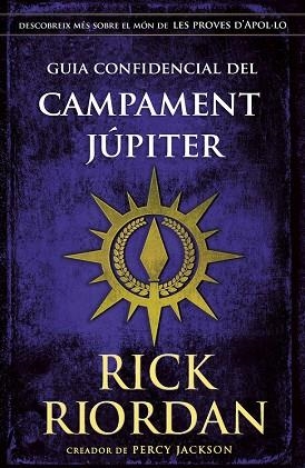 GUIA CONFIDENCIAL DEL CAMPAMENT JÚPITER | 9788424669898 | RIORDAN, RICK | Llibres Parcir | Librería Parcir | Librería online de Manresa | Comprar libros en catalán y castellano online
