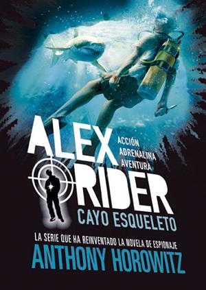 ALEX RIDER 3. CAYO ESQUELETO | 9788424669362 | HOROWITZ, ANTHONY | Llibres Parcir | Llibreria Parcir | Llibreria online de Manresa | Comprar llibres en català i castellà online