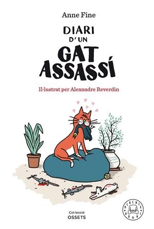 DIARI D’UN GAT ASSASSÍ | 9788418187698 | FINE, ANNE | Llibres Parcir | Llibreria Parcir | Llibreria online de Manresa | Comprar llibres en català i castellà online