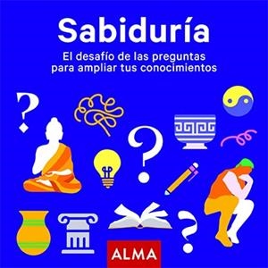 SABIDURÍA. EL DESAFÍO DE LAS PREGUNTAS PARA AMPLIAR TUS CONOCIMIENTOS | 9788418008924 | VARIOS AUTORES | Llibres Parcir | Llibreria Parcir | Llibreria online de Manresa | Comprar llibres en català i castellà online