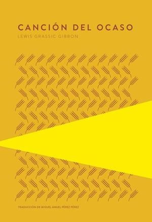 CANCIÓN DEL OCASO | 9789992076040 | GIBBON, LEWIS GRASSIC | Llibres Parcir | Librería Parcir | Librería online de Manresa | Comprar libros en catalán y castellano online