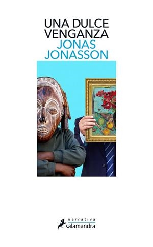 UNA DULCE VENGANZA | 9788418107788 | JONASSON, JONAS | Llibres Parcir | Llibreria Parcir | Llibreria online de Manresa | Comprar llibres en català i castellà online
