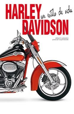 HARLEY-DAVIDSON. UN ESTILO DE VIDA | 9788418350221 | SALADINI, ALBERT | Llibres Parcir | Llibreria Parcir | Llibreria online de Manresa | Comprar llibres en català i castellà online