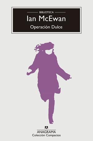 OPERACIÓN DULCE | 9788433960009 | MCEWAN, IAN | Llibres Parcir | Llibreria Parcir | Llibreria online de Manresa | Comprar llibres en català i castellà online