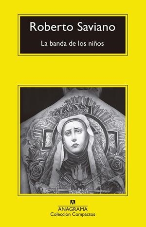 LA BANDA DE LOS NIÑOS | 9788433960306 | SAVIANO, ROBERTO | Llibres Parcir | Llibreria Parcir | Llibreria online de Manresa | Comprar llibres en català i castellà online