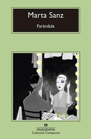 FARÁNDULA | 9788433960573 | SANZ, MARTA | Llibres Parcir | Llibreria Parcir | Llibreria online de Manresa | Comprar llibres en català i castellà online