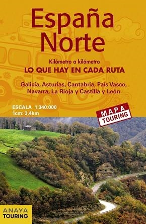 MAPA DE CARRETERAS ESPAÑA NORTE 1:340.000 -  (DESPLEGABLE) | 9788491583431 | ANAYA TOURING | Llibres Parcir | Librería Parcir | Librería online de Manresa | Comprar libros en catalán y castellano online