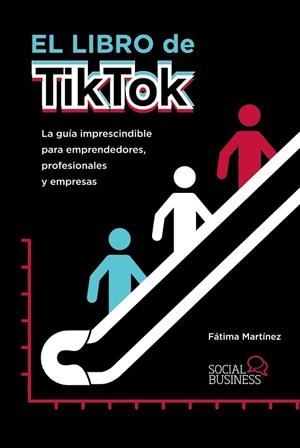 EL LIBRO DE TIKTOK | 9788441543607 | MARTÍNEZ, FÁTIMA | Llibres Parcir | Llibreria Parcir | Llibreria online de Manresa | Comprar llibres en català i castellà online