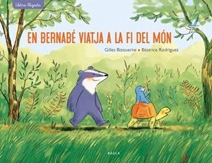 EN BERNABÉ VIATJA A LA FI DEL MÓN | 9788447942701 | BIZOUERNE, GILLES | Llibres Parcir | Llibreria Parcir | Llibreria online de Manresa | Comprar llibres en català i castellà online