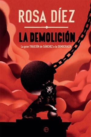 LA DEMOLICIÓN | 9788491649809 | DÍEZ GONZÁLEZ, ROSA | Llibres Parcir | Librería Parcir | Librería online de Manresa | Comprar libros en catalán y castellano online