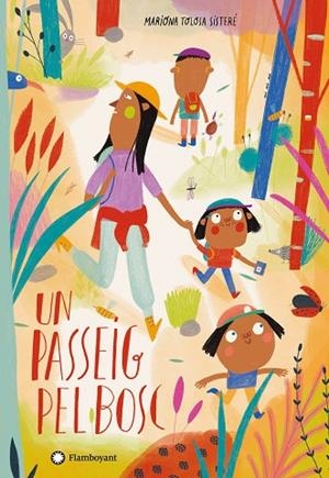 UN PASSEIG PEL BOSC | 9788418304088 | EDITORIAL FLAMBOYANT | Llibres Parcir | Llibreria Parcir | Llibreria online de Manresa | Comprar llibres en català i castellà online