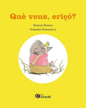 QUÈ VEUS, ERIÇÓ? | 9788413032368 | BESORA OLIVA, RAMON/DOMANOVA, NATASHA | Llibres Parcir | Llibreria Parcir | Llibreria online de Manresa | Comprar llibres en català i castellà online