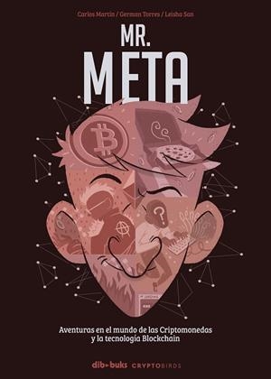 MR. META | 9788417294908 | MARTÍN, CARLOS / TORRES, GERMÁN | Llibres Parcir | Llibreria Parcir | Llibreria online de Manresa | Comprar llibres en català i castellà online