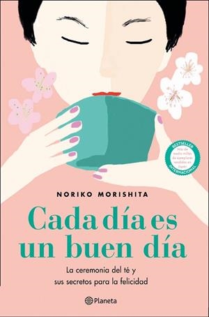 CADA DÍA ES UN BUEN DÍA | 9788408227854 | MORISHITA, NORIKO | Llibres Parcir | Llibreria Parcir | Llibreria online de Manresa | Comprar llibres en català i castellà online