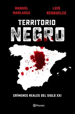 TERRITORIO NEGRO | 9788408240655 | MARLASCA, MANU/RENDUELES, LUIS | Llibres Parcir | Librería Parcir | Librería online de Manresa | Comprar libros en catalán y castellano online
