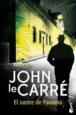 EL SASTRE DE PANAMÁ | 9788408241492 | LE CARRÉ, JOHN | Llibres Parcir | Llibreria Parcir | Llibreria online de Manresa | Comprar llibres en català i castellà online