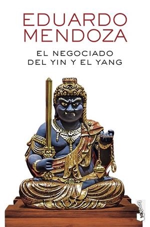 EL NEGOCIADO DEL YIN Y EL YANG | 9788432238550 | MENDOZA, EDUARDO | Llibres Parcir | Llibreria Parcir | Llibreria online de Manresa | Comprar llibres en català i castellà online